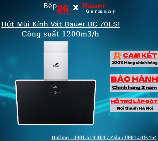 Máy hút mùi kính vát bauer bc 70esi ✅hút mùi nhà bếp bảo hành chính hãng bauer máy hút mùi âm tủ