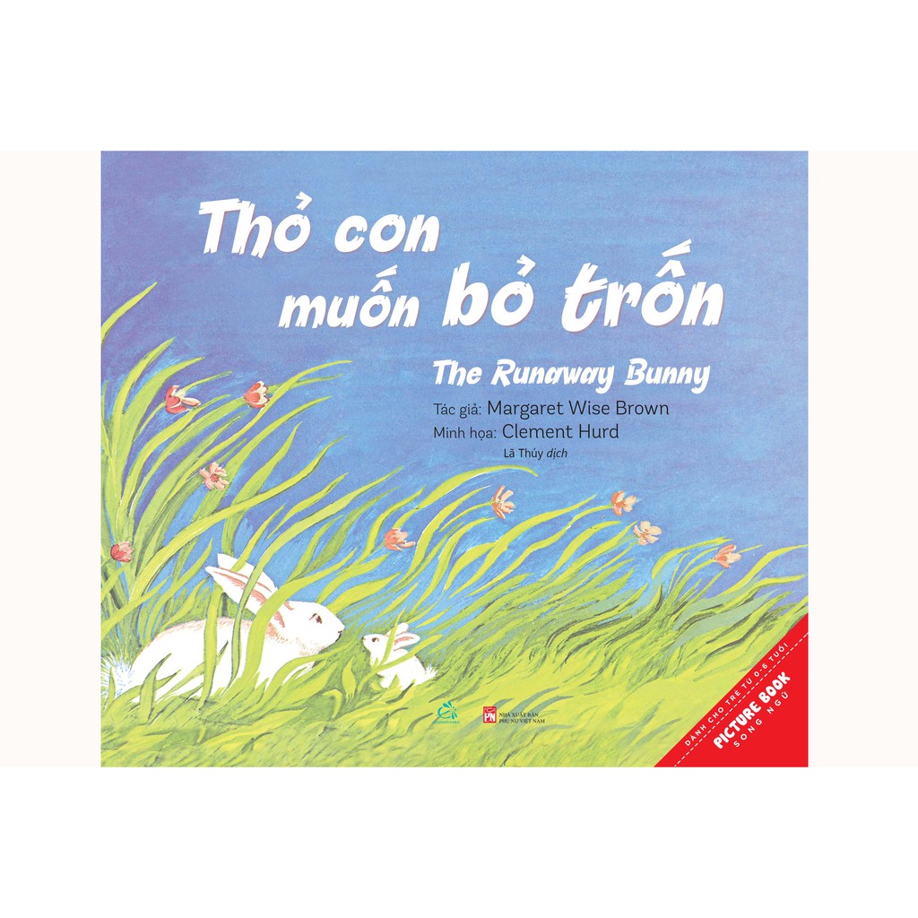 Sách - Thỏ Con Muốn Bỏ Trốn