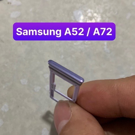 Khay sim samsung a52 / a72 dùng chung