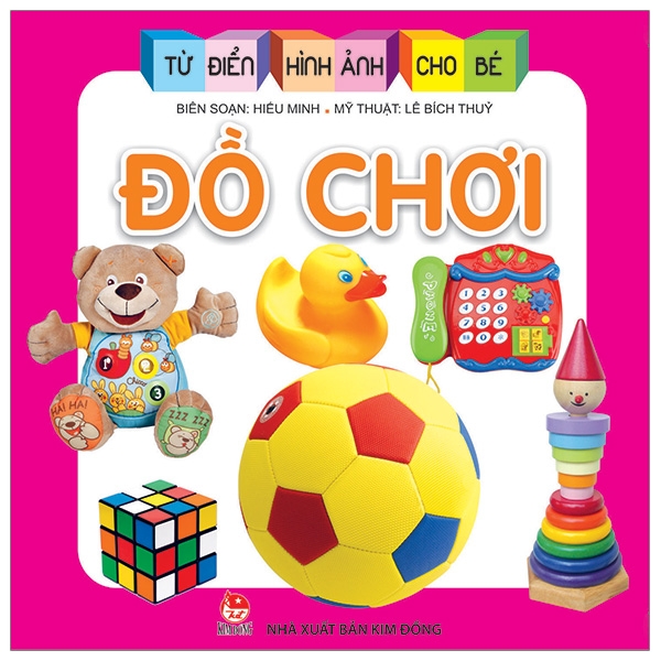 Fahasa - Từ Điển Hình Ảnh Cho Bé: Đồ Chơi (Tái Bản 2019)
