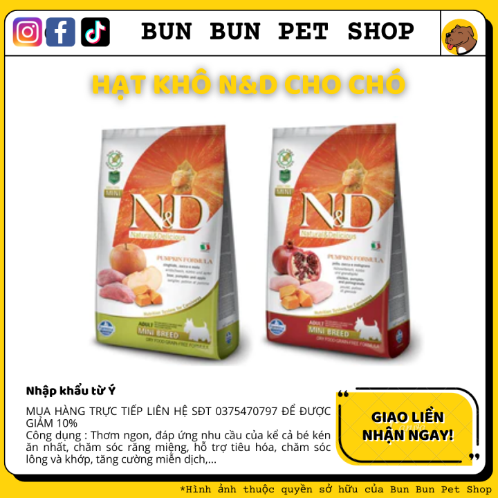 7kg Hạt khô cho chó N&D Grain Free Pumpkin Dog Chicken & Pomegranate/Boar & Apple Adult Mini