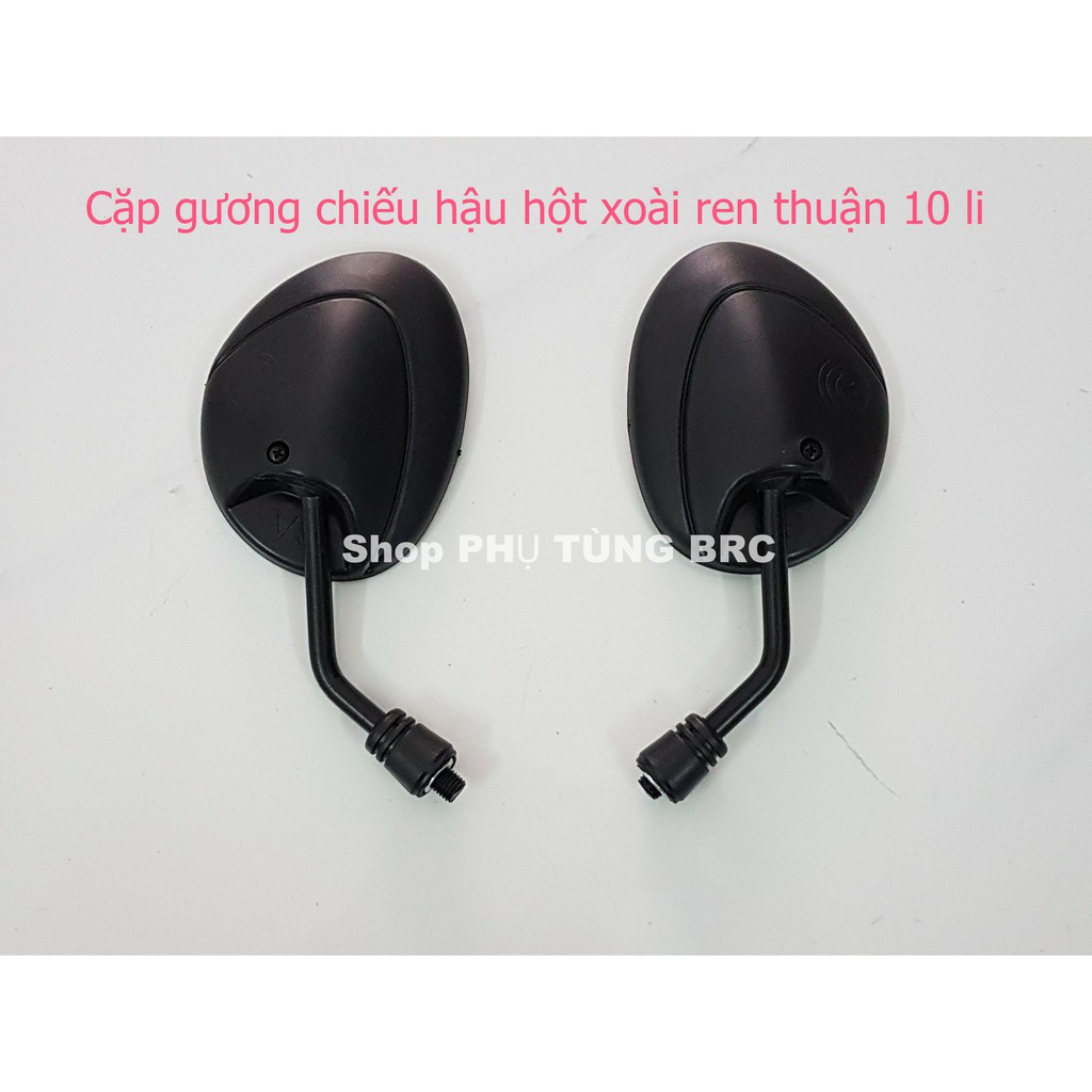 Cặp gương chiếu hậu hột xoài ( SL: 1 cặp gương trái, phải ren thuận 10 li)