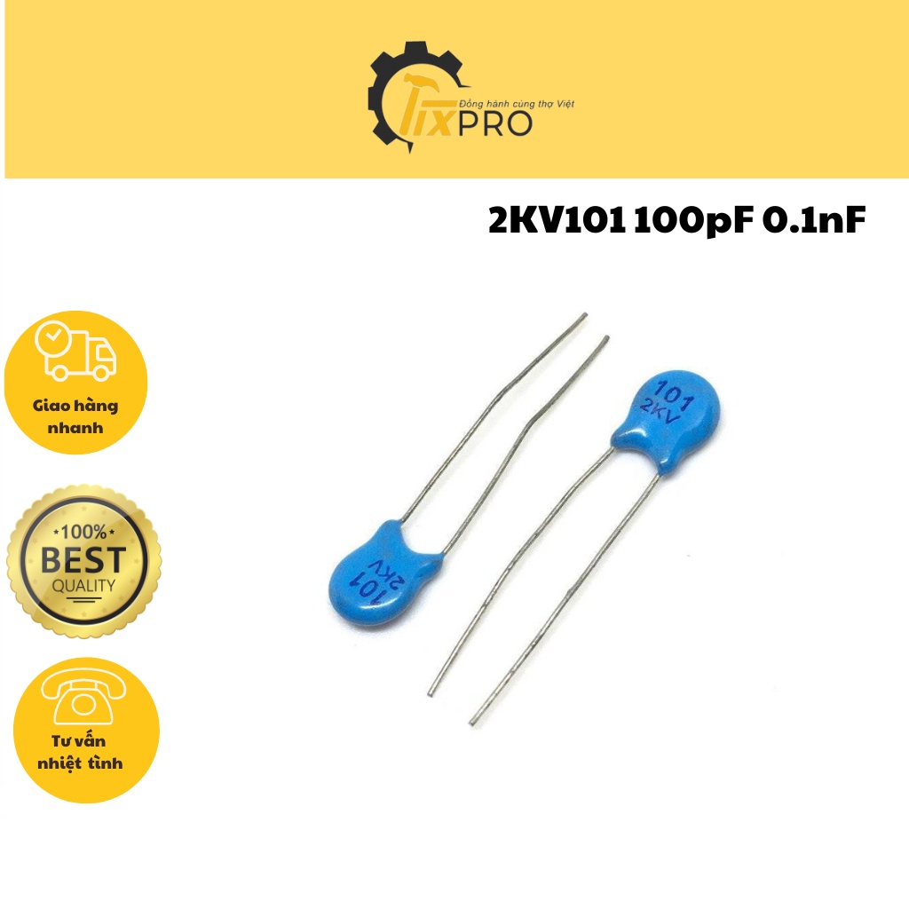 Tụ cao áp 2KV101 100pF 0.1nF 2000V ( 10 chiếc )
