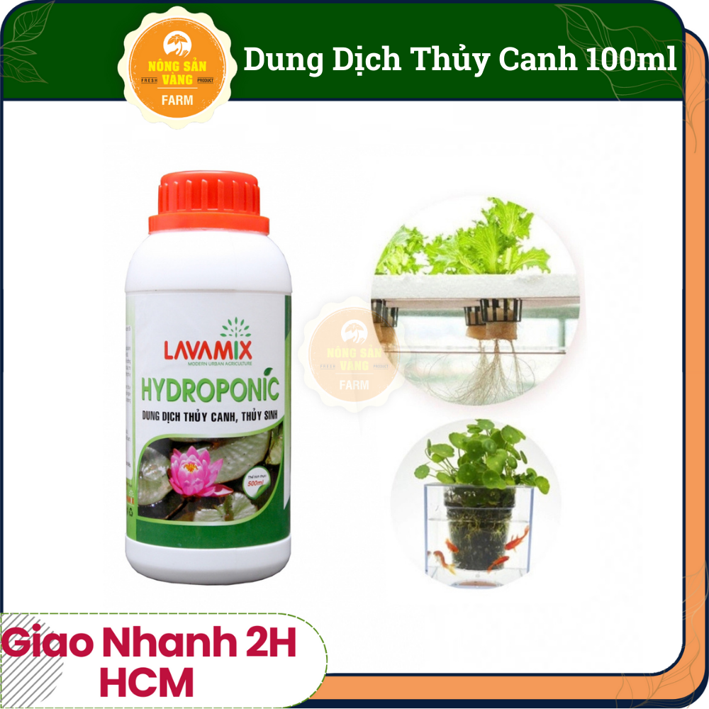 Dung Dịch Thủy Canh Hydroponic Lavamix 100ml -Nông Sản Vàng