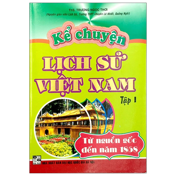 Fahasa - kể chuyện lịch sử việt nam - tập 1