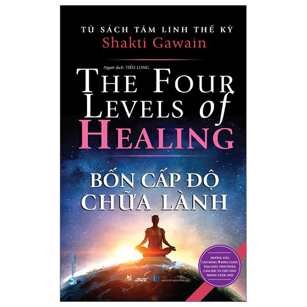 Fahasa - tủ sách tâm linh thế kỷ - bốn cấp độ chữa lành
