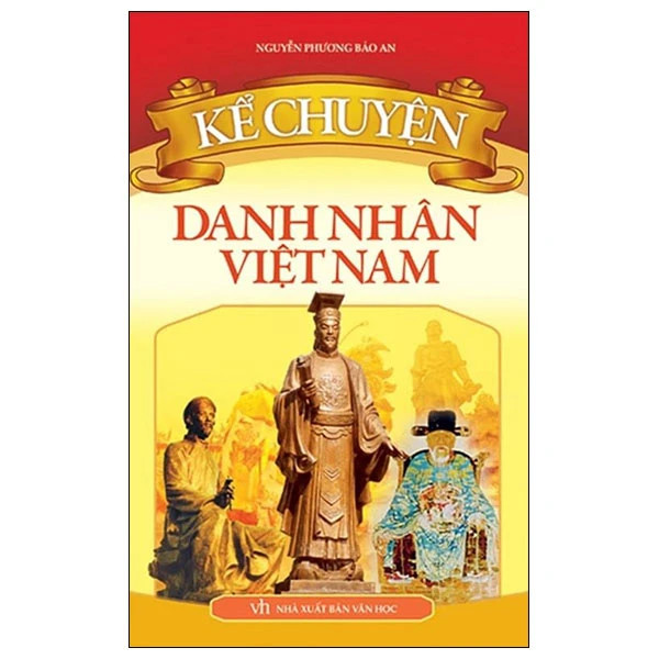 Sách: kể chuyện - danh nhân việt nam