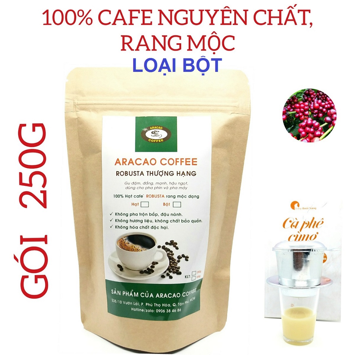 Cafe rang xay ROBUSTA THƯỢNG HẠNG-ARACAO COFFEE