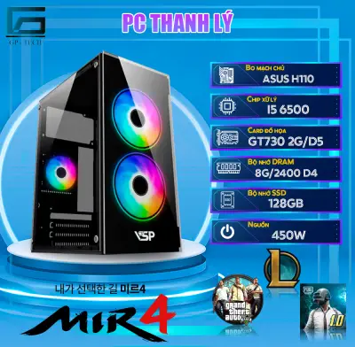 Bộ PC chơi Game LOL, FIFA giá xả vốn 10 bộ (Core i5 6500/Ram 8GB/SSD 128GB/GT730 D5/Nguồn 450W/Tặng phím chuột)