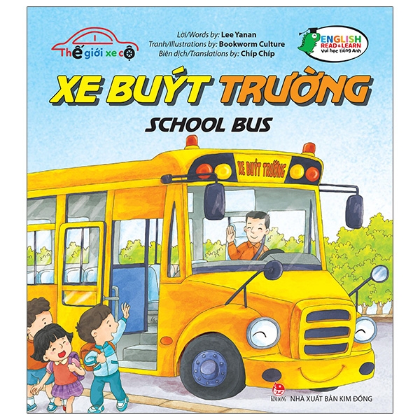 Fahasa - Thế Giới Xe Cộ: Xe Buýt Trường - School Bus