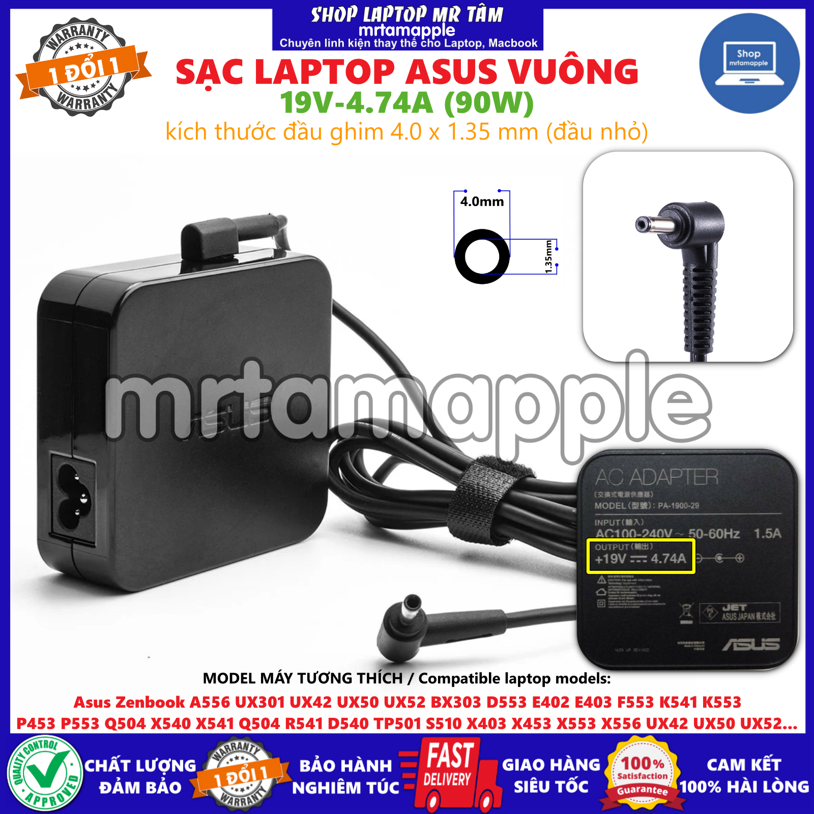SẠC LAPTOP ASUS VUÔNG 19V-4.74A (90W) đầu nhỏ 4.0 x 1.35mm dành cho Zenbook A556 UX301 E402 X540 X541 X453 X553 X556