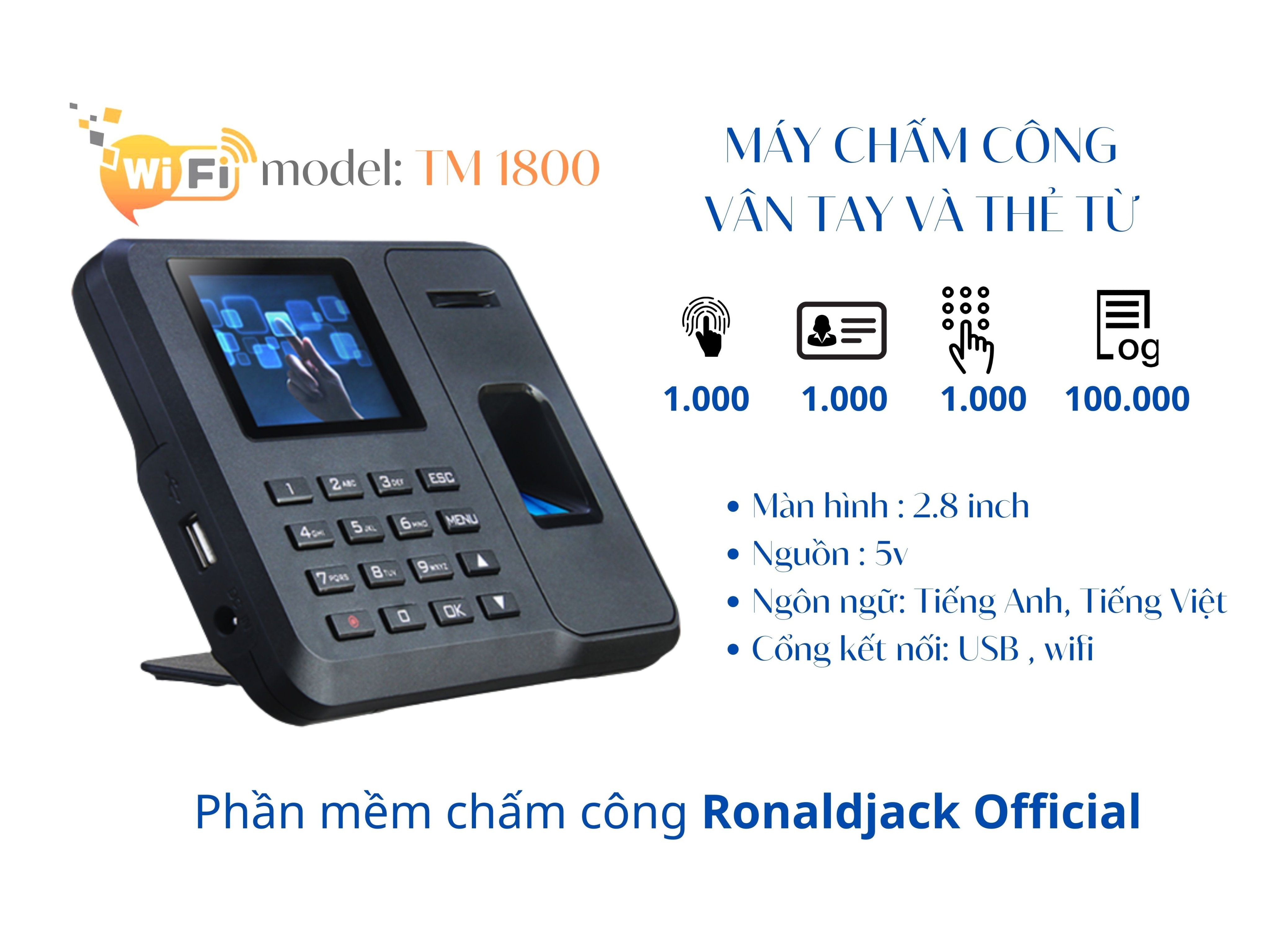 Máy chấm công vân tay wifi + usb + thẻ + phần mềm chuyên nghiệp tm 1800