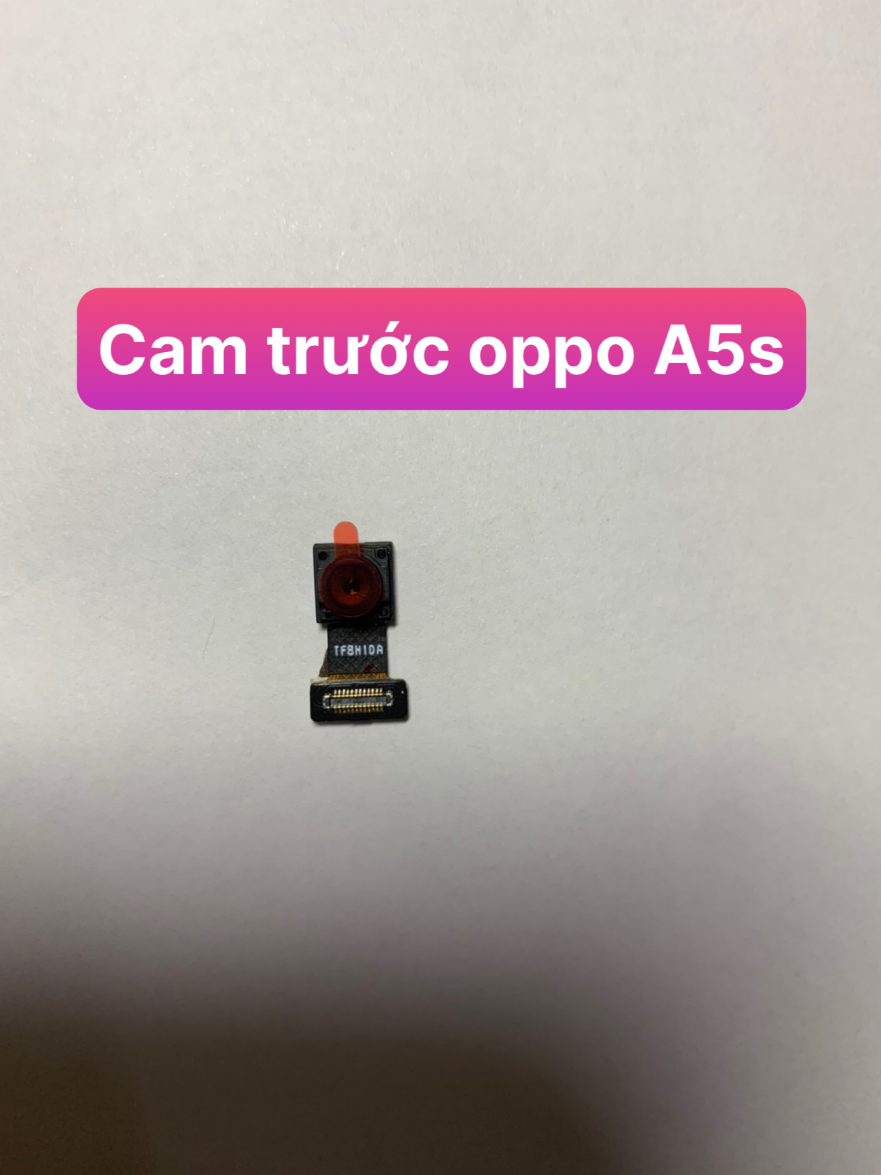 Camera trước zin mới điện thoiaj oppo a5s