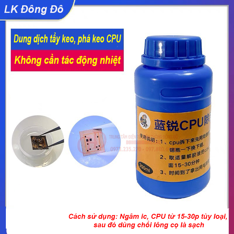 Dung dịch tẩy keo cpu, keo bga