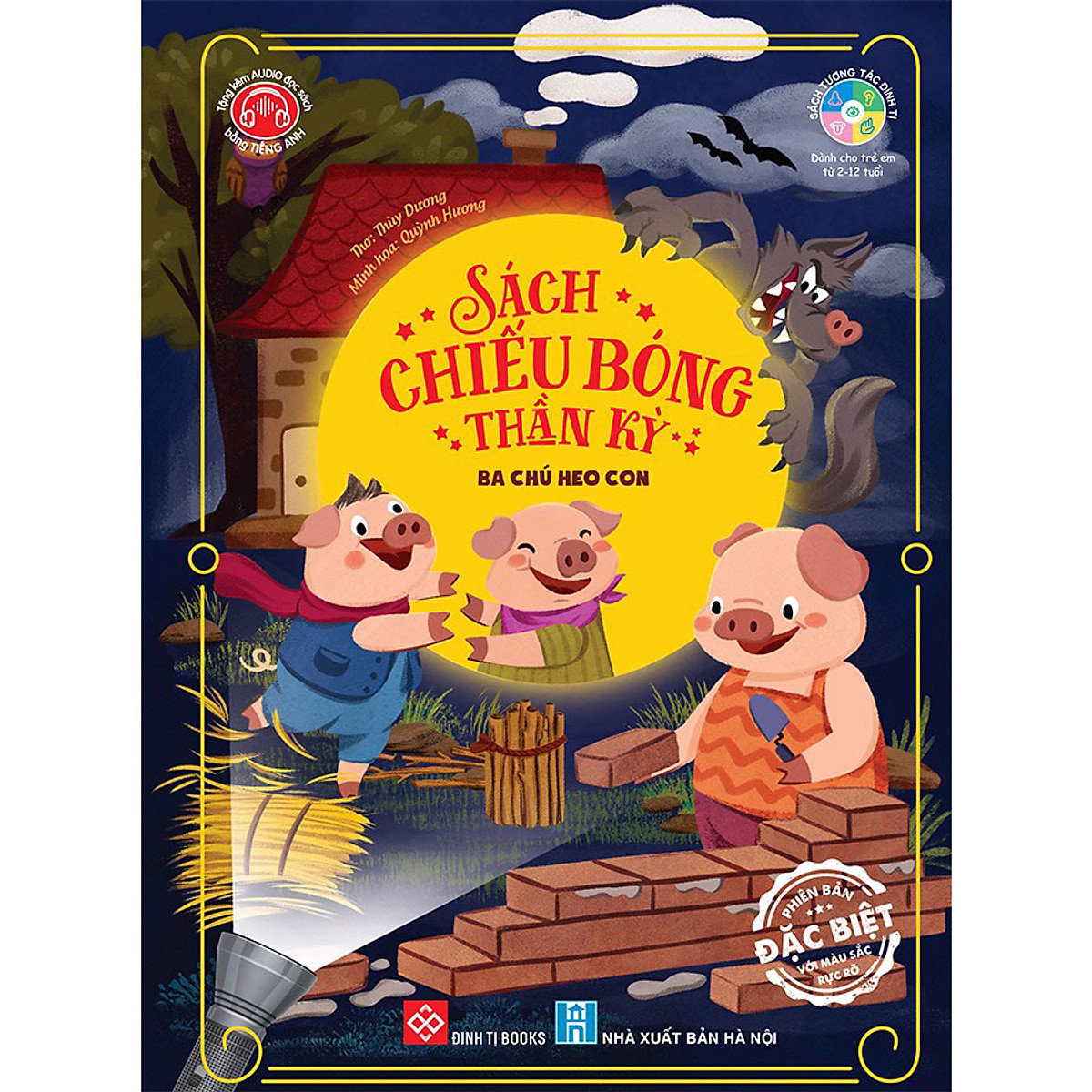 Sách Chiếu Bóng Thần Kỳ - Ba Chú Heo Con (Phiên Bản Đặc Biệt Với Màu Sắc Rực Rỡ)