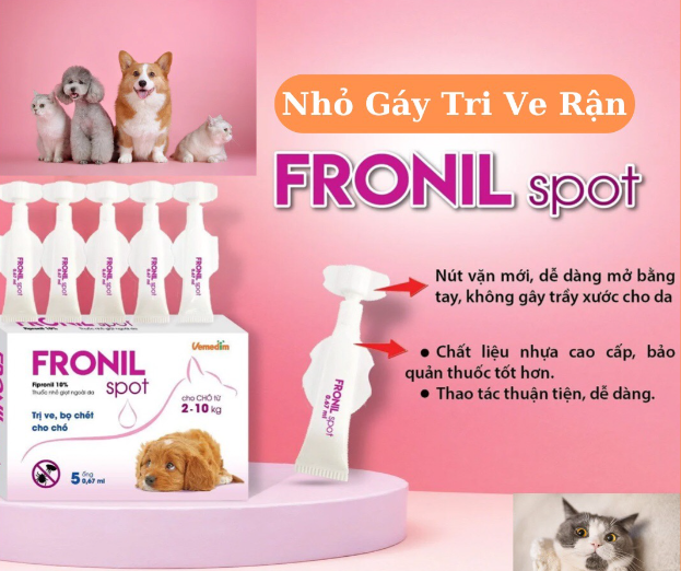 Nhỏ Gáy Fronil Spot Trị Ve Rận Bọ Chét cho chó mèo (Hộp 5 ống)
