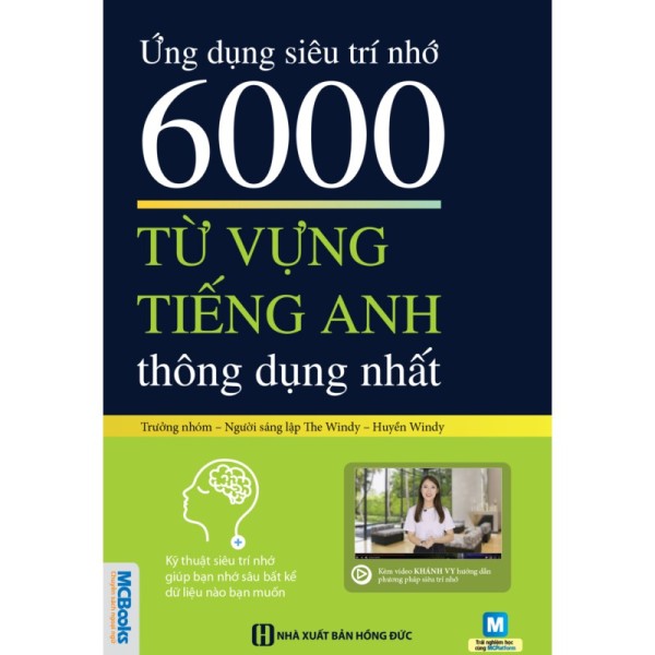 Sách Ứng dụng siêu trí nhớ 6000 từ vựng tiếng Anh thông dụng nhất Tặng Video Hách Não 6000 từ vựng tiếng Anh
