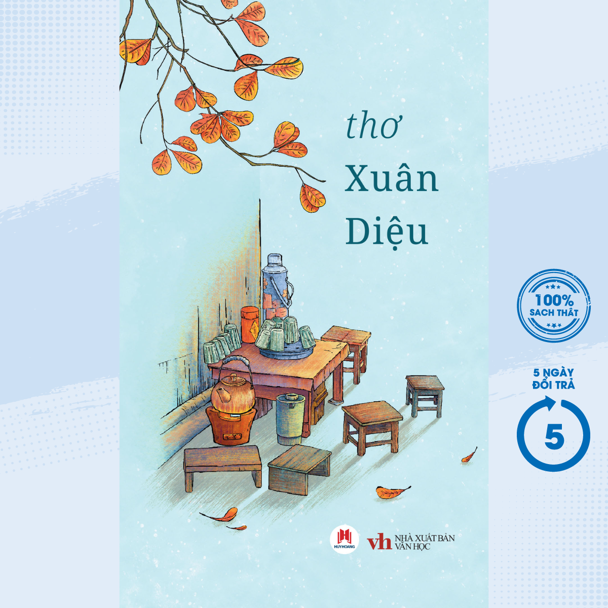 Sách -Thơ Xuân Diệu (Huy Hoàng) - Newshop