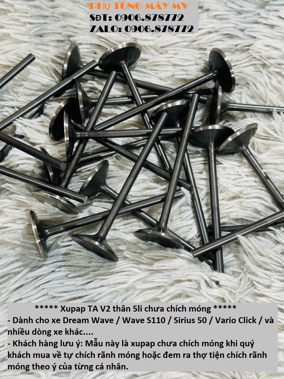 Xupap TA V2 thân 5li loại chưa chích móng Size 21/22/23/24/25/26/27/28/29/30/31/32li dành cho xe Dream Wave