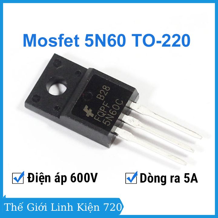 Mosfet 5n60 to-220 600v n-ch chuyển đổi ứng dụng trong nguồn điện