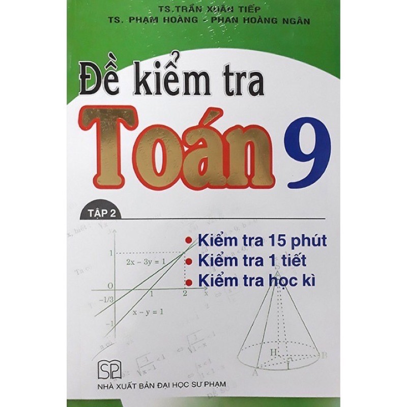 Sách - Đề Kiểm Tra Toán 9 (tập 2)