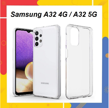 Ốp lưng samsung galaxy a32 4g / a32 5g silicon dẻo trong suốt