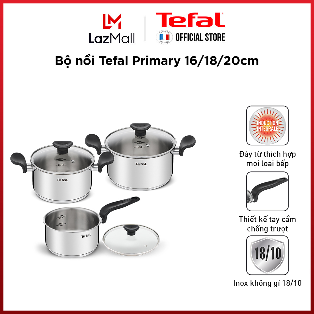 Bộ nồi inox đáy từ cao cấp Tefal Primary - Hàng chính hãng
