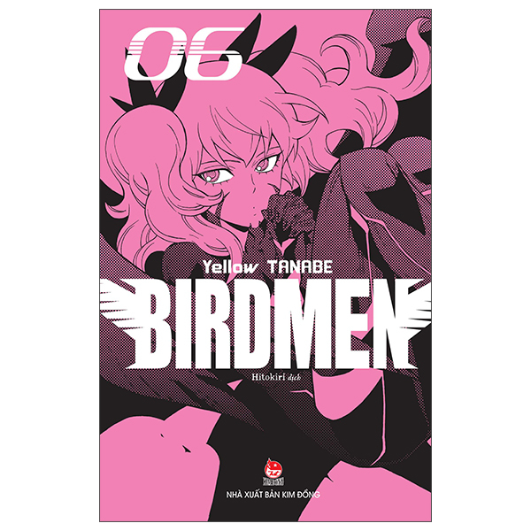 Fahasa - birdmen - tập 6 - tặng kèm postcard