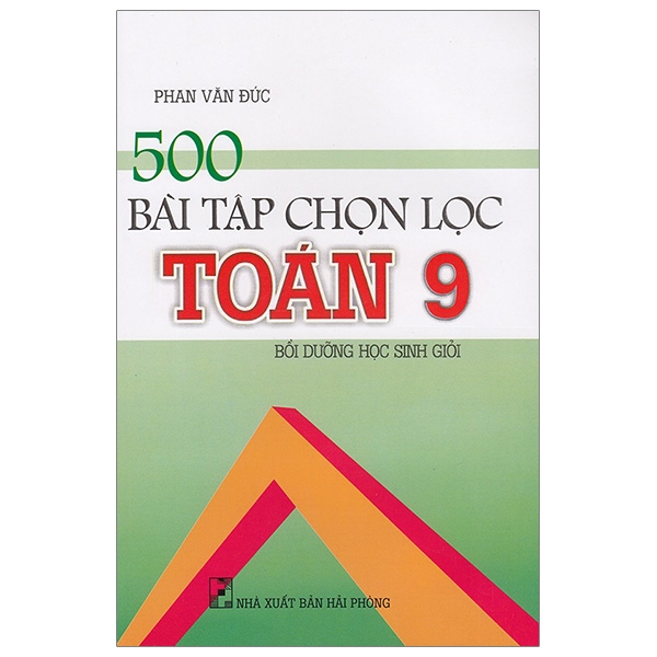 Fahasa - 500 bài tập chọn lọc toán 9