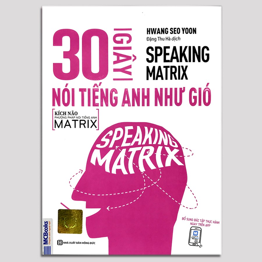 Sách - speaking matrix - 30 giây nói tiếng anh như gió
