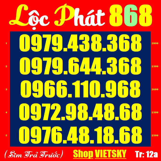 Sim lộc phát 68 viettel list 10,11,12,12a,36,37a sim mới 100%, chưa đăng kí, sim viettel phủ sóng toàn quốc | vietsky