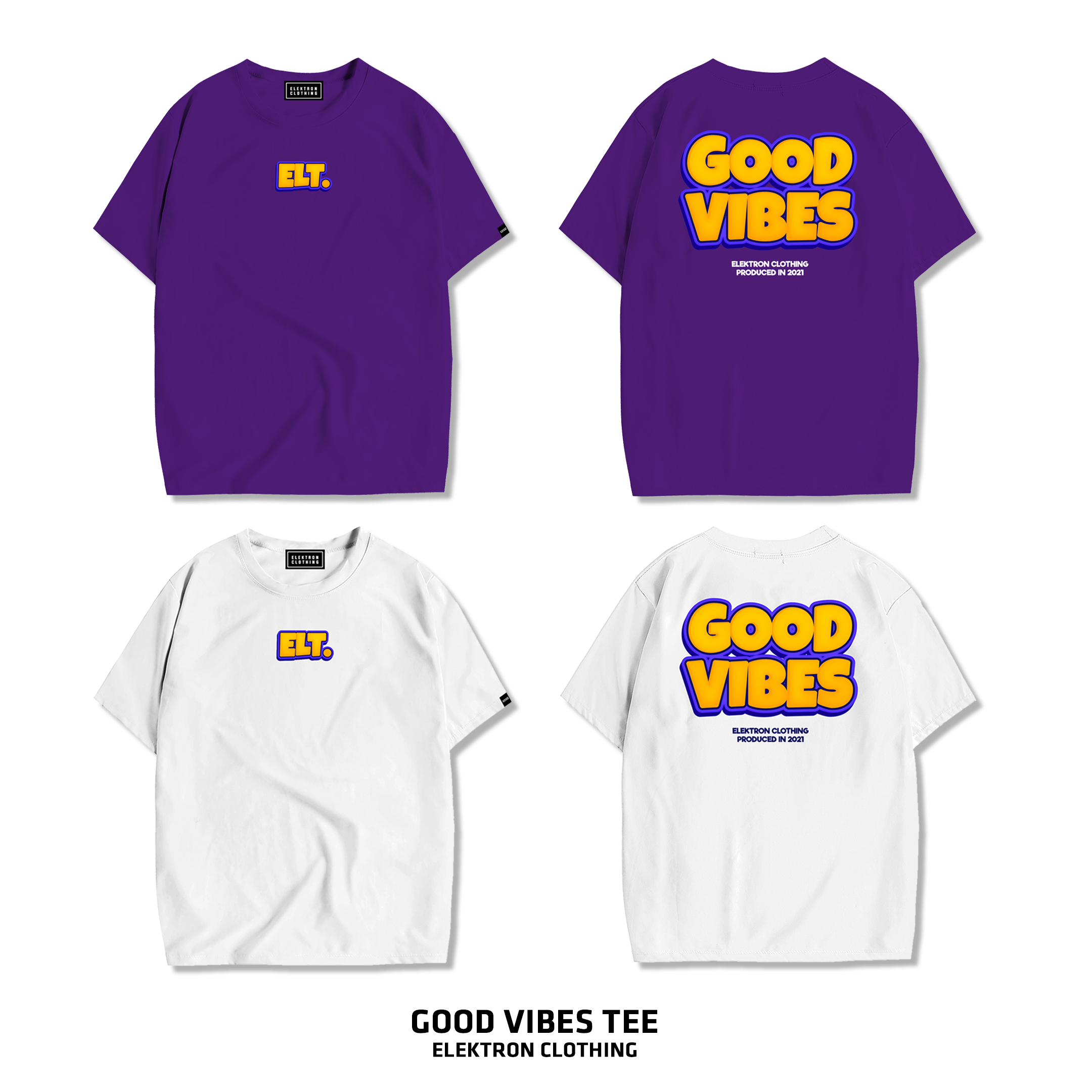 Áo Thun Good Vibes (2 màu) - Elektron Clothing