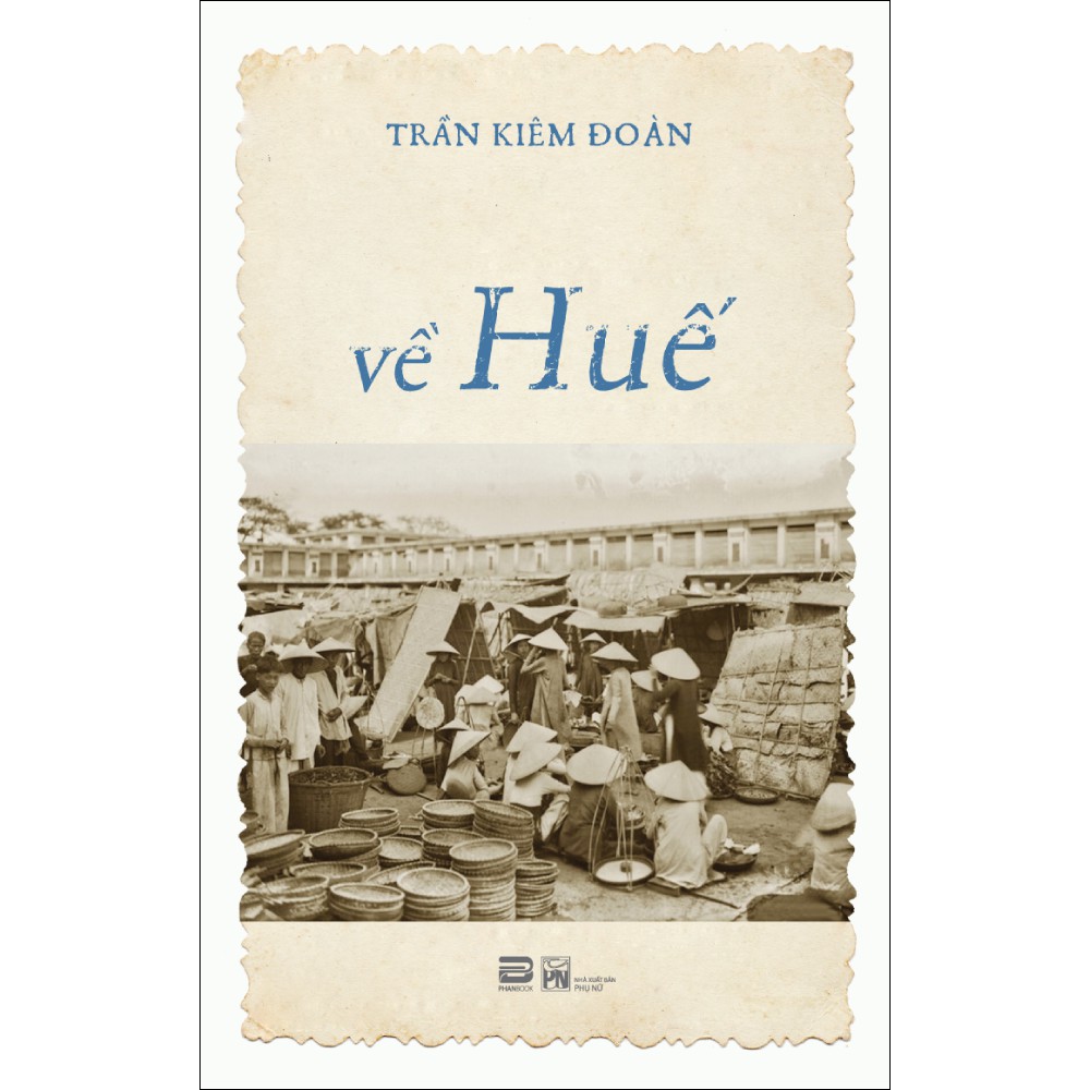 Sách - Về Huế - Trần Khiêm Đoàn