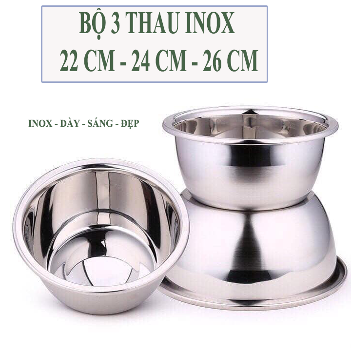 [HÀNG DÀY][BỘ 3 THAU INOX] Rửa rau củ quả bằng inox 22CM - 24CM - 26CM. Thau đựng rau củ