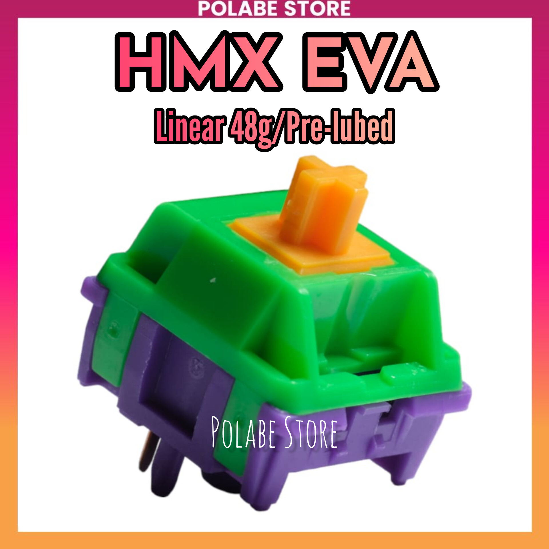 HMX EVA linear Switch Polabe Store bàn phím cơ Prelube mượt
