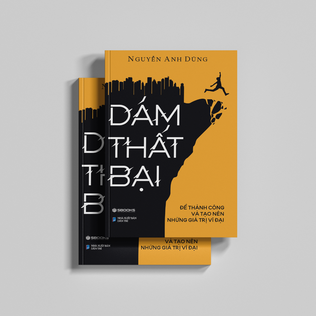 Combo 2 Cuốn : Dám Làm Giàu + Dám Thất Bại - SBOOKS