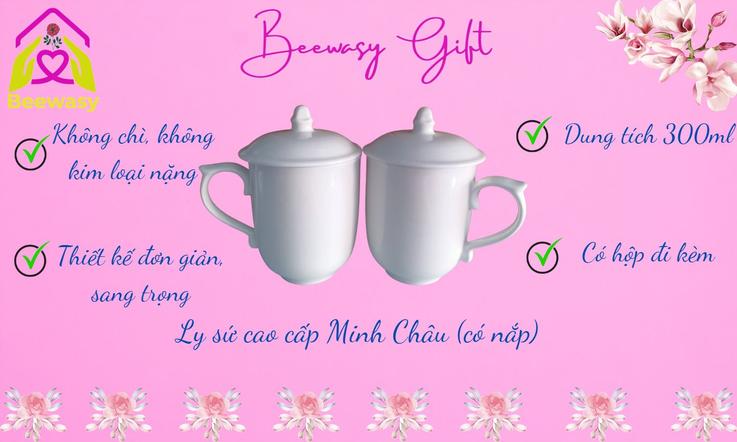 Ly sứ cao cấp minh châu có nắp dung tích 300ml men sáng bóng, sang trọng
