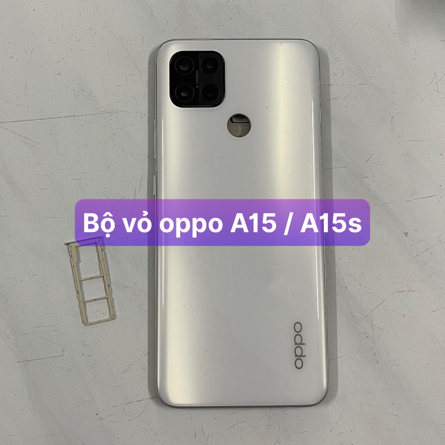 bộ vỏ sườn oppo A15 / A15s ,kèm khay sim,phím,kính camera