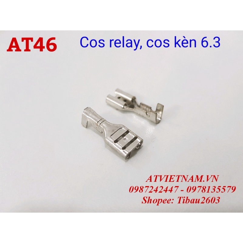 COS KÈN, COS RELAY 6.3, đầu cos xe máy- AT46 ( 1 bịch/50 cái)