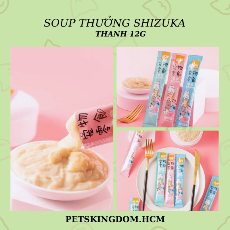 Soup thưởng cho mèo SHIZUKA thanh 15gram 3 vị