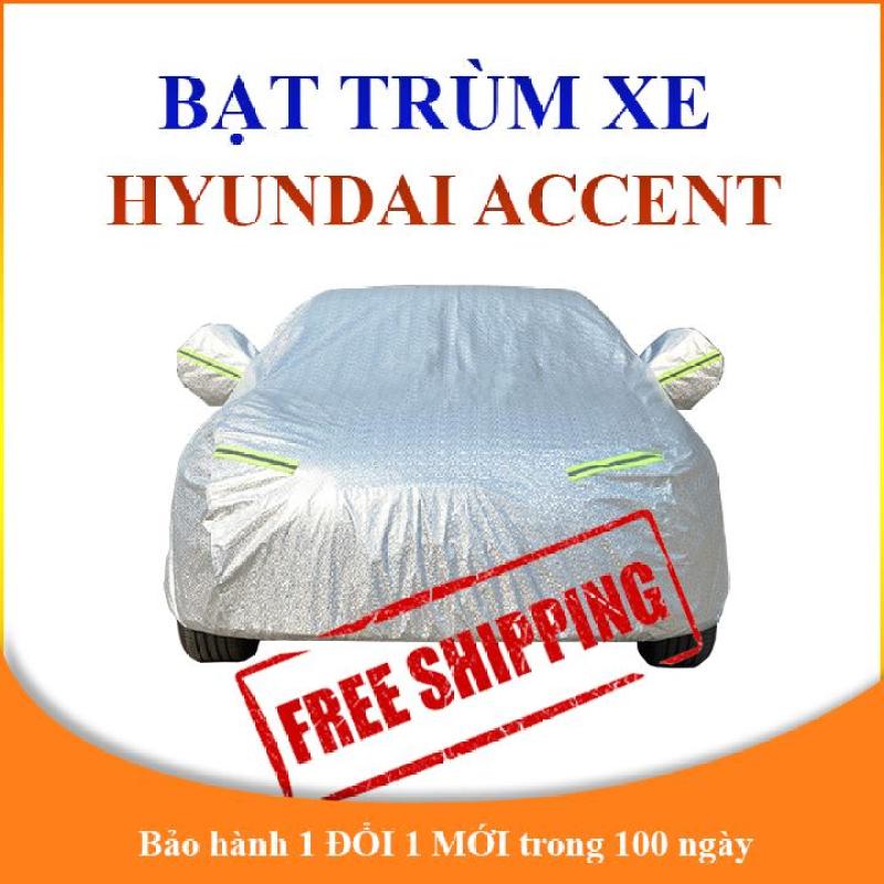 Bạt phủ xe ô tô Hyundai Accent, bạt trùm xe hơi 4 chỗ 5 chỗ cao cấp chống nắng mưa và bụi bẩn