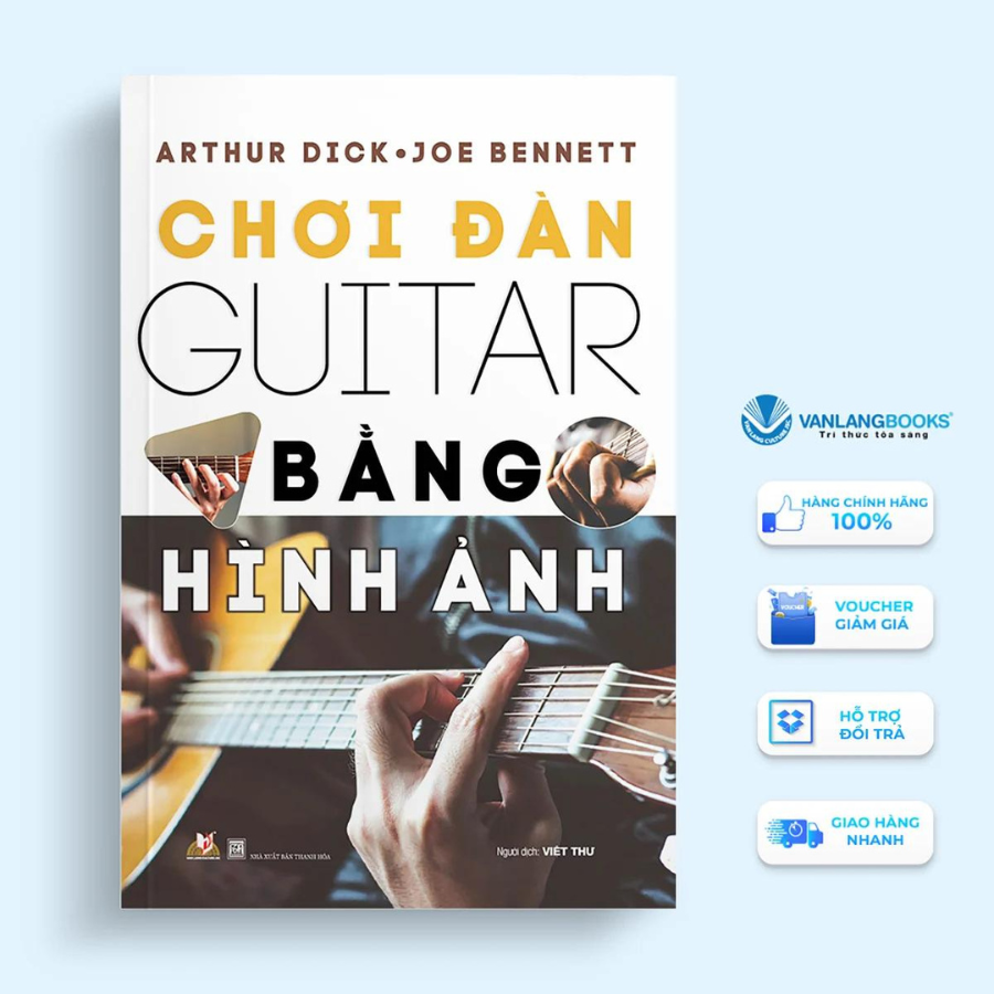 Sách - Chơi Đàn Guitar Bằng Hình Ảnh-Vanlangbooks