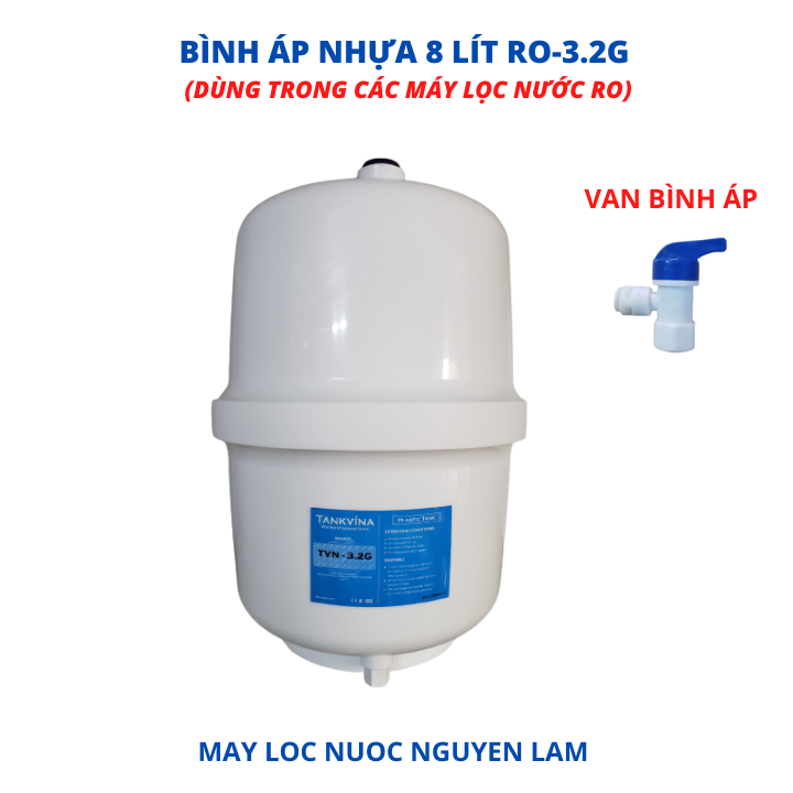 (HCM) Bình Áp Máy Lọc Nước 8 lít RO-3.2G (Nhựa) Kèm Van (Dùng Cho Các Dòng Máy Lọc Nước RO)