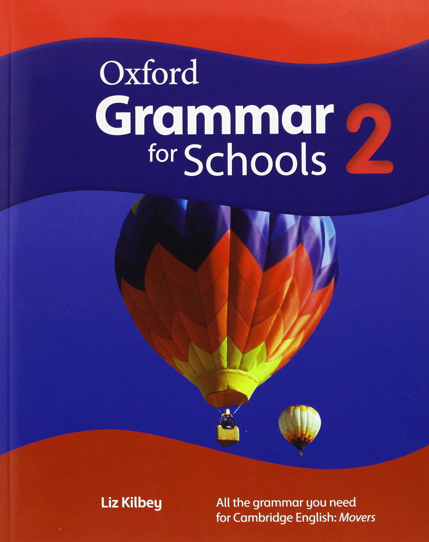 sách OXFORD GRAMMAR FOR SCHOOL SB 1,2,3,4,5