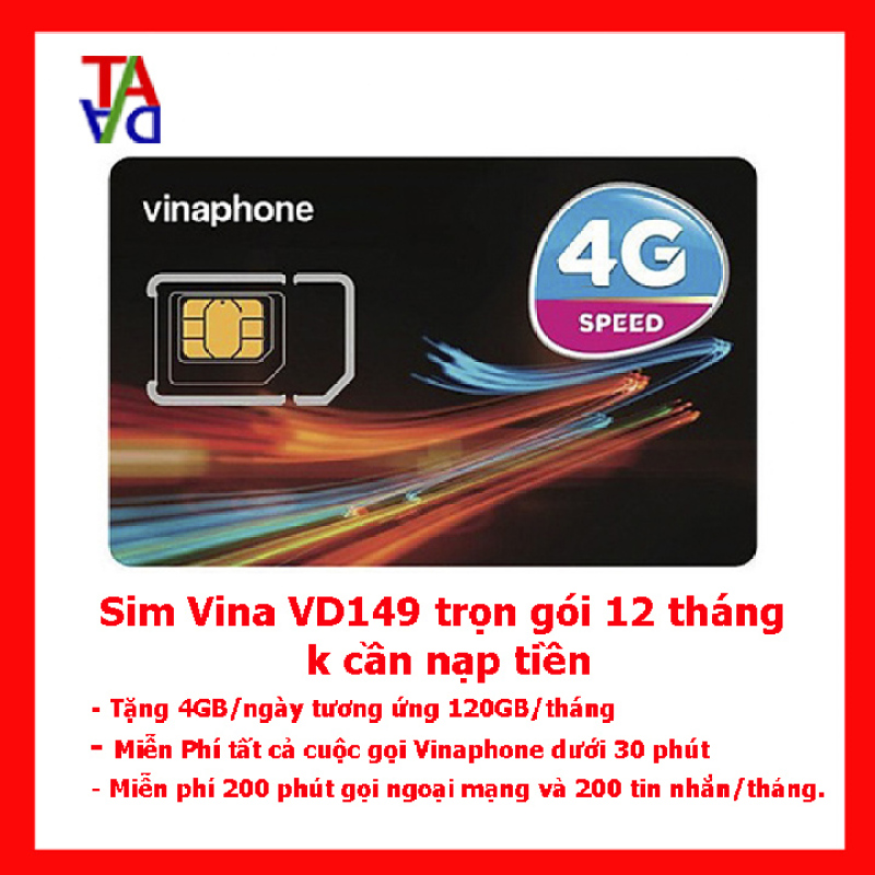 Sim 3G/4G Vinaphone VD149 tặng 4GB/ngày miễn phí gọi nội mạng - Trọn gói 12 tháng không cần nạp tiền