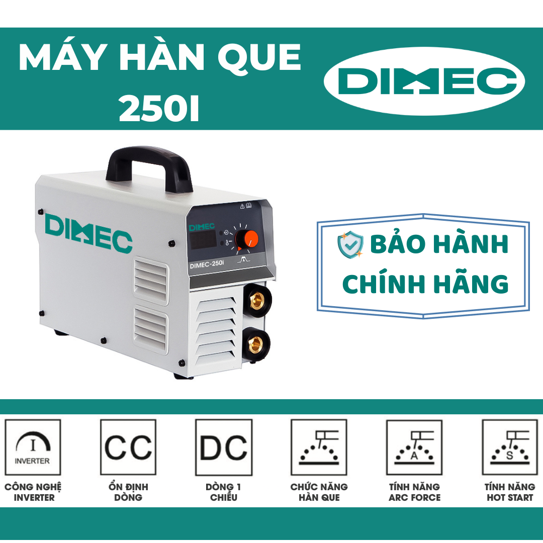 Máy hàn que Dimec 250i công nghệ Inverter IGBT đường kính que hàn 1.6 - 4.0 - bảo hành 18 tháng - mua máy tặng phụ kiện đi kèm 4 món