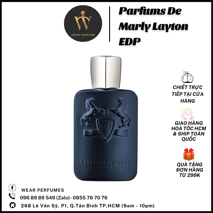 Parfums De Marly Layton Eau De Parfum - Phong cách Sang trọng , Lịch lãm, Cuốn hút - Fullsize và Chiết