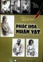 Vẽ vật thực - phác họa nhân vật - nhiều tác giả