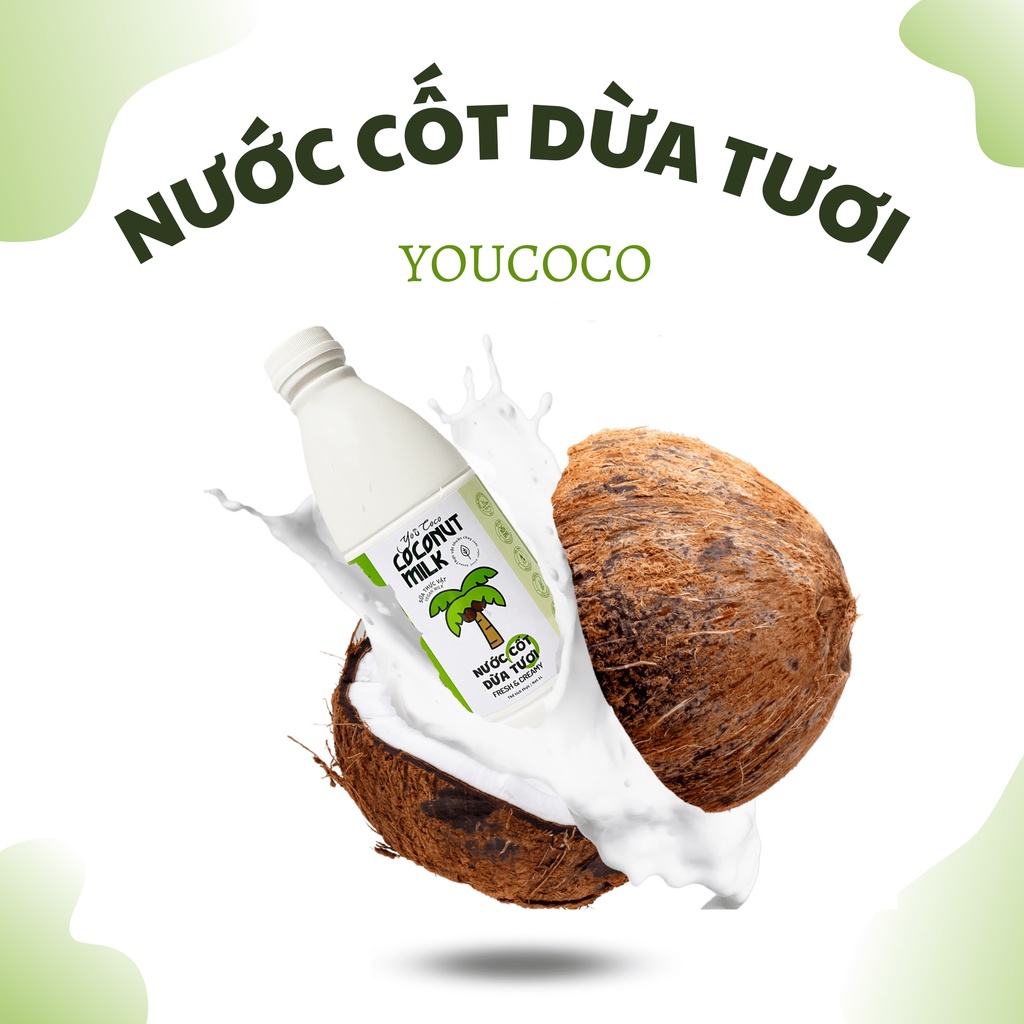 Nước cốt dừa tươi Youcoco Coconut Milk