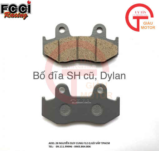 BỐ THẮNG FCCI ĐĨA HONDA SPACY , SH CŨ , DYLAN
